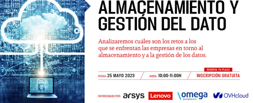 WEBINAR Almacenamiento y gestión del dato 2023 v2