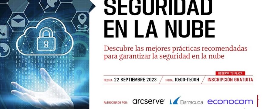 webinar Byte TI Seguridad en la nube